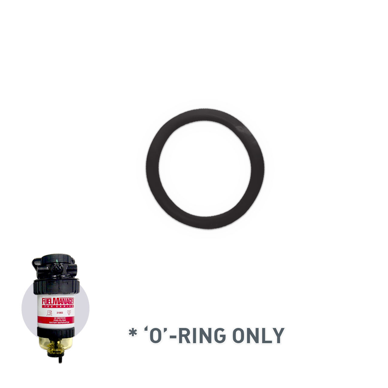Replacement O-Ring 10519 For Fuel Manager Clear Bowl
